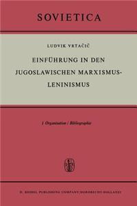 Einführung in Den Jugoslawischen Marxismus-Leninismus