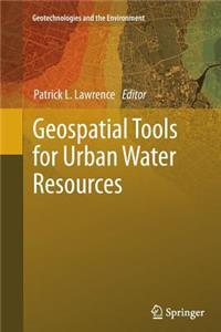 Geospatial Tools for Urban Water Resources