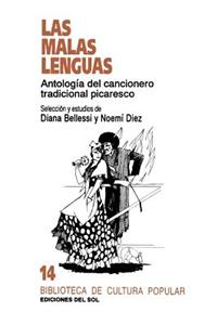 Malas Lenguas: Antologia Del Cancionero Tradicional Picaresco, Las