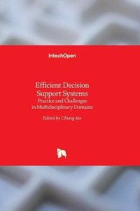 Efficient Decision Support Systems