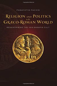 Religion and Politics in the Graeco-Roman World