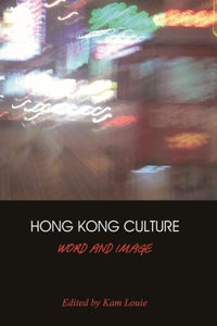 Hong Kong Culture - Word and Image