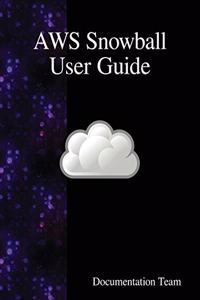 AWS Snowball User Guide