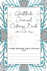 Gratitude Journal Coloring Book