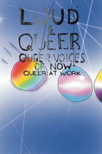 Loud & Queer 21