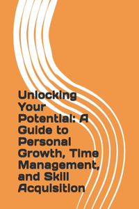 Unlocking Your Potential
