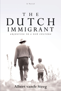 The Dutch Immigrant