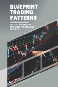 BluePrint Trading Patterns