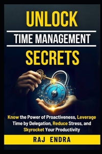 Unlock Time Management Secrets