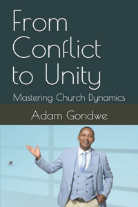 From Conflict to Unity