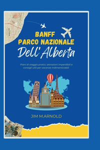 Banff Parco Nazionale Dell'alberta