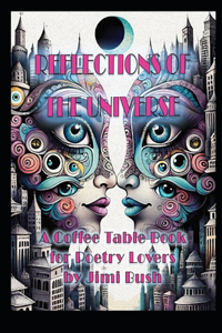 Reflections of the Universe