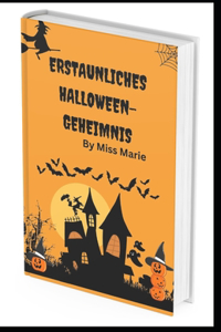 Erstaunliches Halloween-Geheimnis