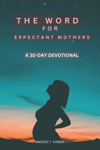 Word For Expectant Mothers