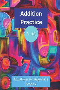 Addition Practice 0 - 10