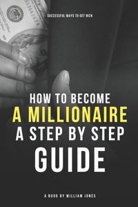 How to Become a Millionaire