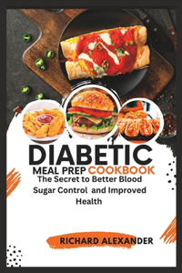 Diabetic Meal Prep Cookbook