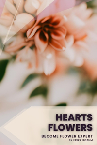 Hearts Flowers