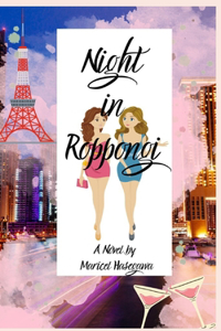 Night of Roppongi
