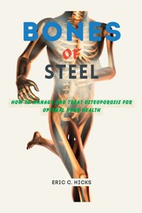 Bones of Steel
