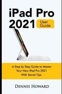 iPad Pro 2021 User Guide