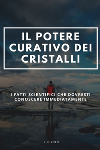 potere Curativo dei cristalli