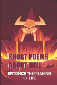 Short Poems About Hell