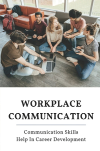 Workplace Communication