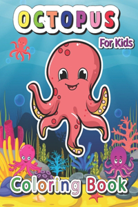 Octopus Coloring Book For Kids