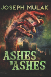 Ashes to Ashes