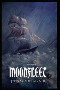 Moonfleet Annotated