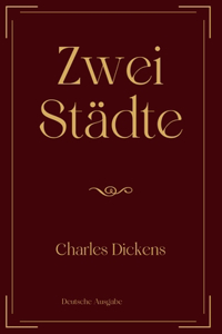 Zwei Städte