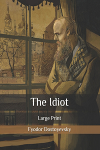 The Idiot
