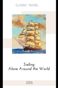 Sailing Alone Around the World