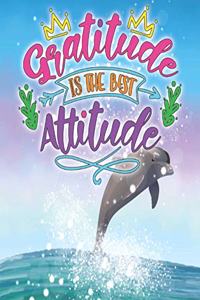 Gratitude Is the Best Attitude - A Coloring Book For Girls