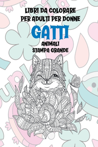 Libri da colorare per adulti per donne - Stampa grande - Animali - Gatti
