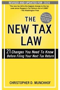 The New Tax Law, Revised and Updated for 2020