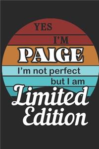 YES IM Paige Im not perfect but i am Limited