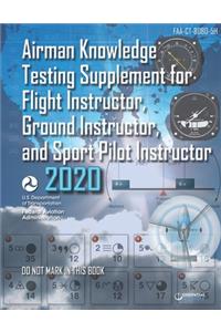 FAA-CT-8080-5H Airman Knowledge Testing Supplement for Flight Instructor, Ground Instructor, and Sport Pilot Instructor