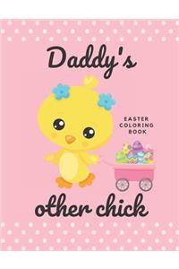 Easter Coloring Book (Daddy's Other Chick)