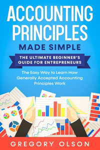 Accounting Principles Made Simple