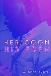 Her Goon, His Eden