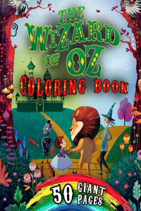 The Wizard of OZ Coloring Book