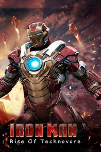 Iron Man Rise Of Technovore