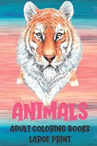 Adult Coloring Books - Animals - Large Print