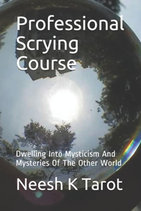Professional Scrying Course
