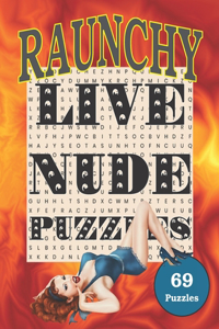 RAUNCHY Live Nude Puzzles!