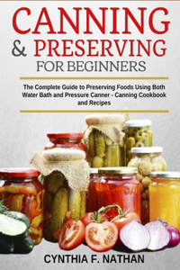 Canning and Preserving for Beginners