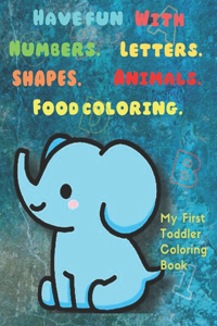 My first toddler coloring book