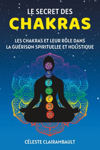 Secret Des Chakras